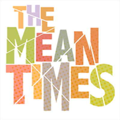 The Mean Times