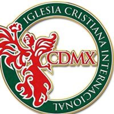 Iglesia Cristiana Internacional de La Ciudad de México