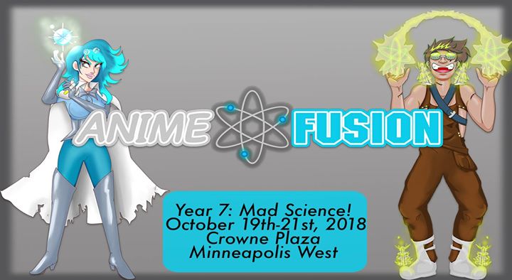 anime fusion 2018 mad science at crowne plaza minneapolis west