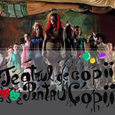 Teatrul de Copii pentru Copii
