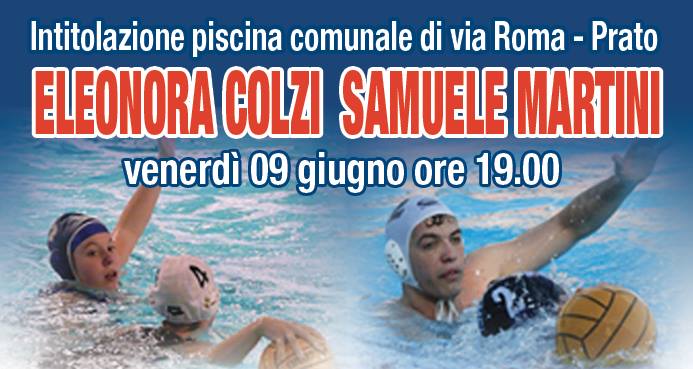 Intitolazione Piscina Comunale Colzi Martini Prato