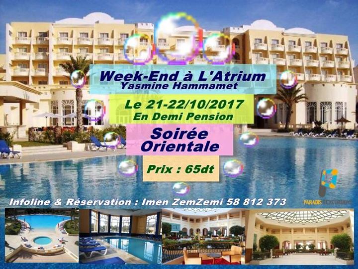 Week End De Defoulement A Hotel Atrium 4 Yasmine Hammamet Hammamet