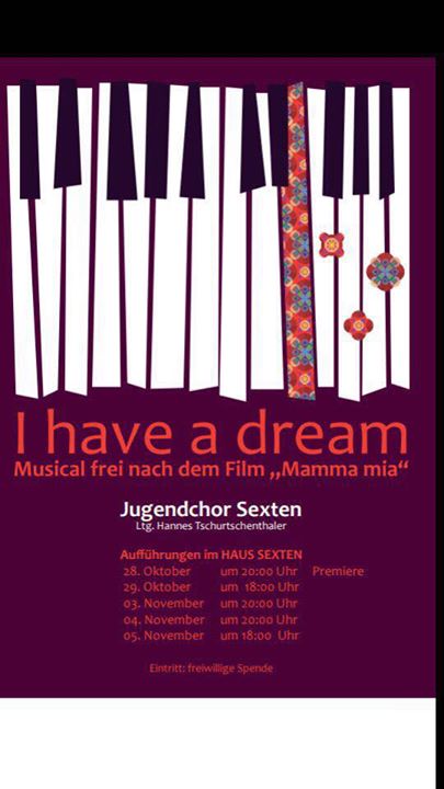 Musical I Have A Dream At Haus Sexten Sexten