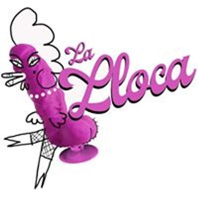 La LLoca