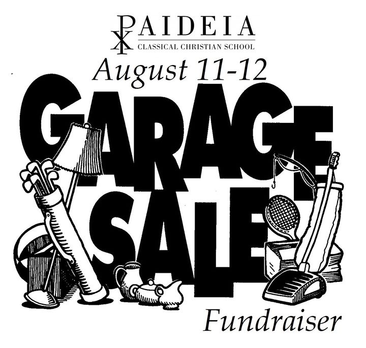 Paideias Garage Sale Fundraiser At Reformation Covenant Church