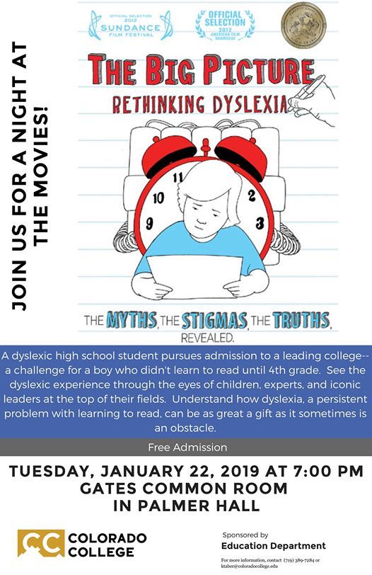 Rethinking How Students With Dyslexia >> The Big Picture Rethinking Dyslexia At Colorado College Education Rethinking How Students With Dyslexia >> The Big Picture Rethinking Dyslexia At Colorado College Education