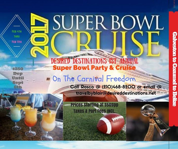 Desired Destinations 1st Annual Super Bowl Party & Cruise! at Carnival