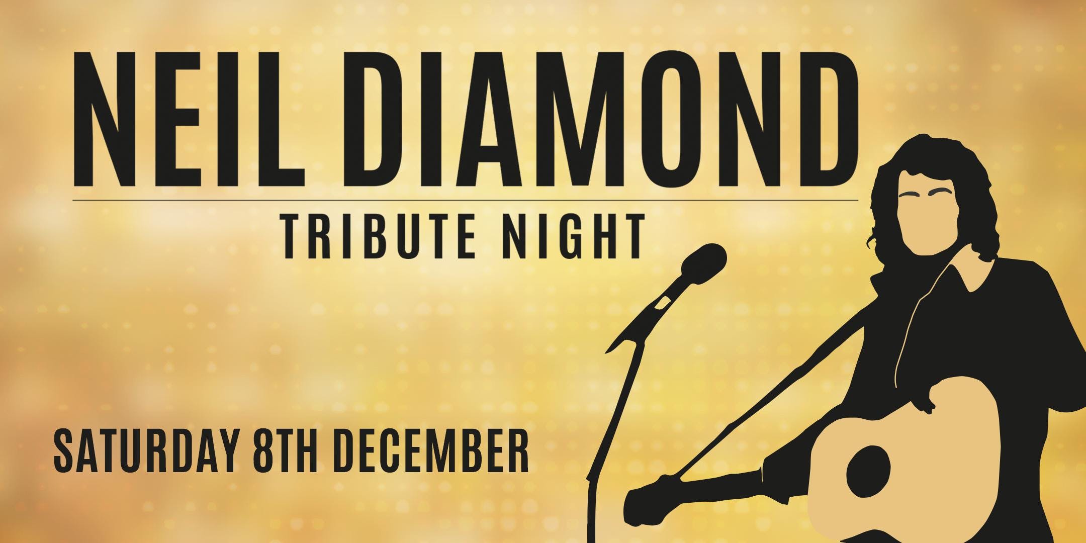 Neil Diamond Tribute Night Christmas Party Neil Diamond Tribute Night Christmas Party