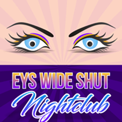 Eyz Wide Shut Nightclub