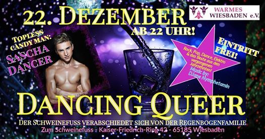 Dancing Queer Abschiedsparty At Zum Schweinefuss Fam Becker Wiesbaden