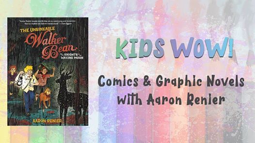 Kids Wow Creativity Camp With Aaron Renier At Write On Door