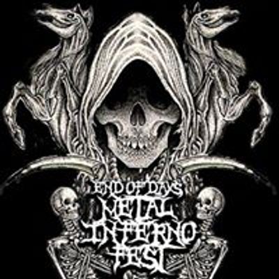 End of Days Metal Inferno Fest