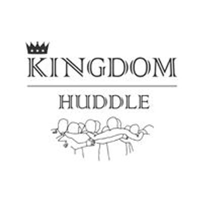 Kingdom Huddle