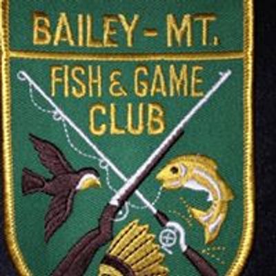 Bailey Mountain Fish & Game Club