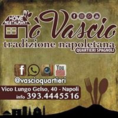 O' Vascio e' Nunziatina - Quartieri Spagnoli - Tradizione Napoletana
