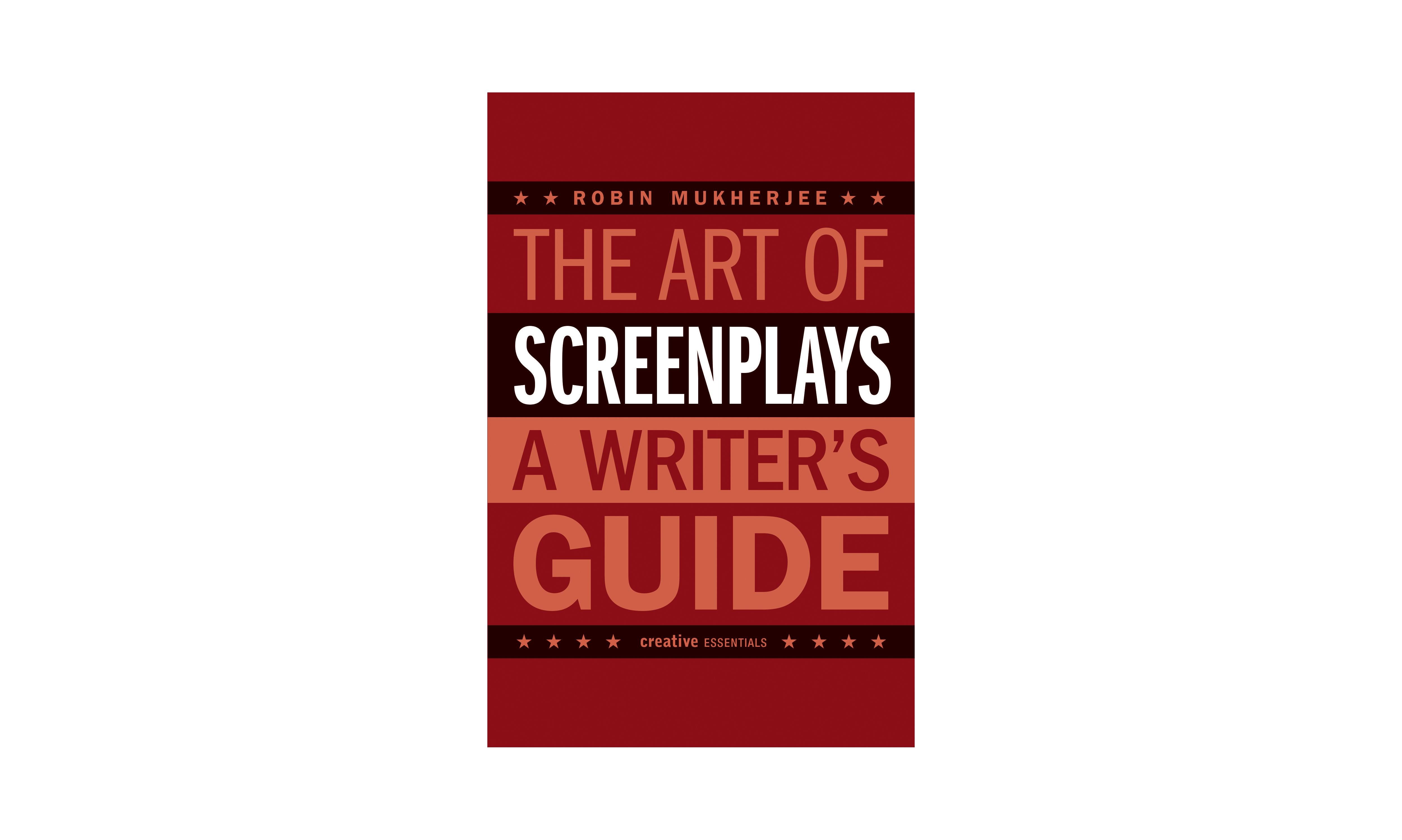 the art of screenplays workshop by robin mukherjee ticket