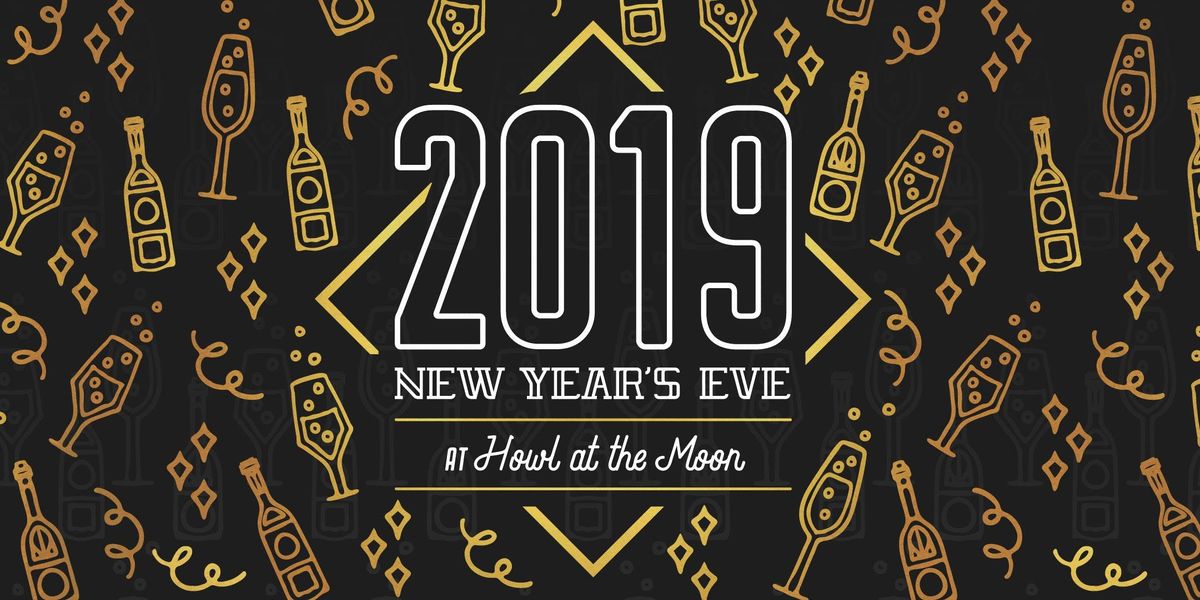 New Years Eve 2019 at Howl at the Moon Indianapolis! | Indianapolis