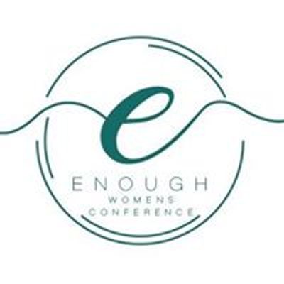 Enough Conference