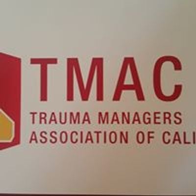 Trauma Managers Association of California-TMAC