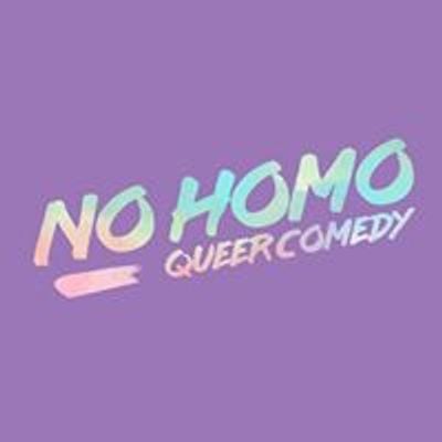 No Homo: Queer Comedy
