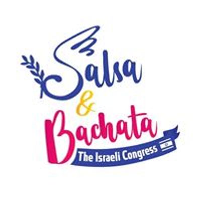 Israeli Salsa & Bachata Congress - קונגרס הסלסה והבצ'אטה הישראלי