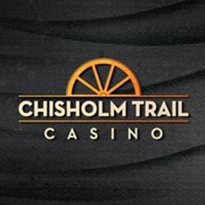 Chisholm Trail Casino