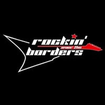 Rockin Over The Borders