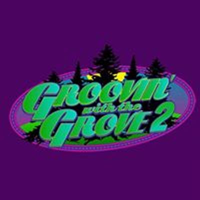 Groovin' with the Grove