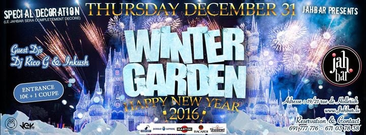 Winter Garden The Happy New Year Party At Jah Bar Hollerich