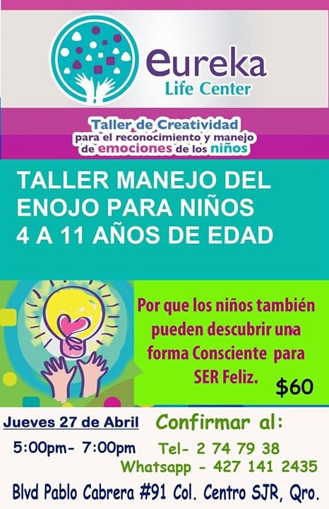 Taller Manejo Del Enojo Para Ninos At Eureka Life Center San Juan
