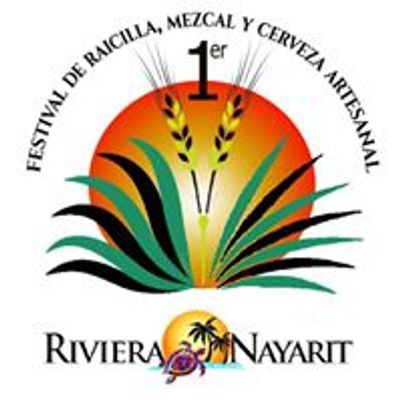 Festival de Raicilla, Mezcal y Cerveza Artesanal de Riviera de Nayarit