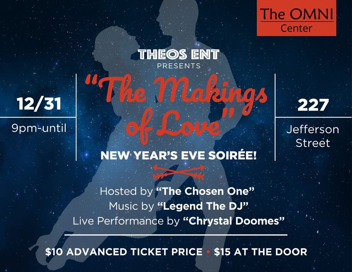 A New Years Eve Soiree &quot;The Makings of Love&quot; at The Omni Center, Lafayette