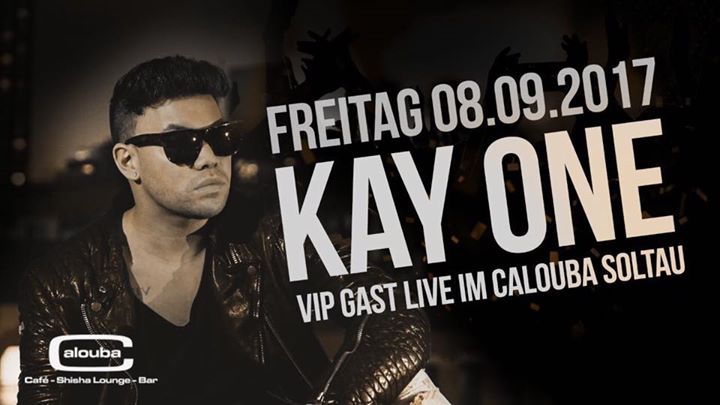 Kay One Vip Gast Im Calouba At Calouba Soltau Soltau