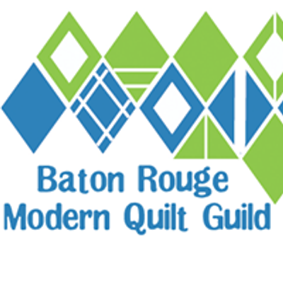 Baton Rouge Modern Quilt Guild