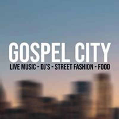 Gospel City