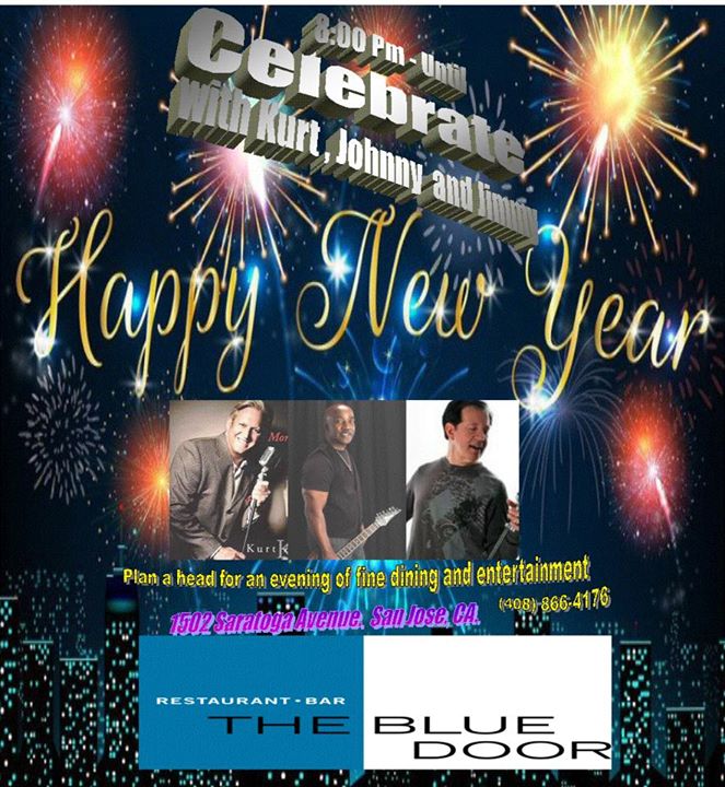 New Years Eve Party W Kurt Johnny Jimmy At The Blue Door