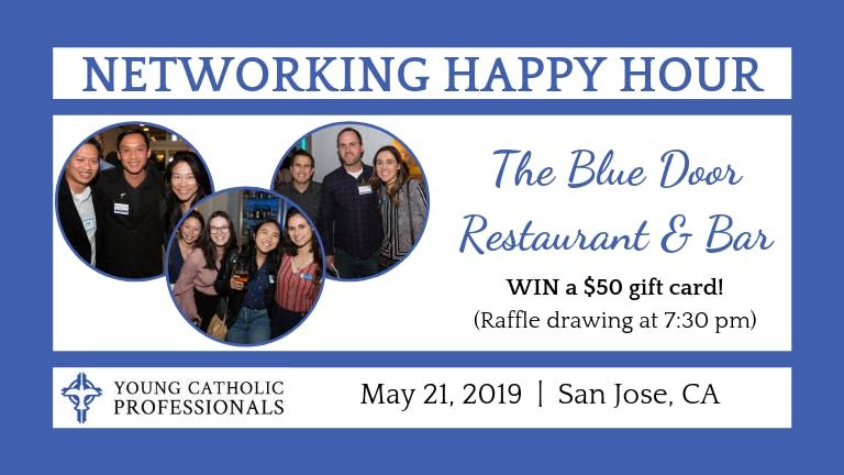 Ycp Networking Happy Hour At The Blue Door Restaurant Bar San Jose