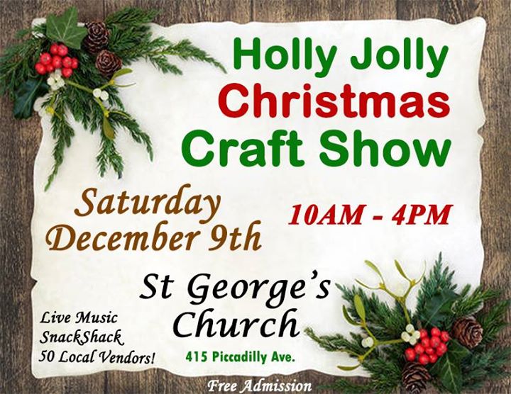 Holly Jolly Christmas Craft Show! at 415 Piccadilly Ave, Ottawa, ON K1Y