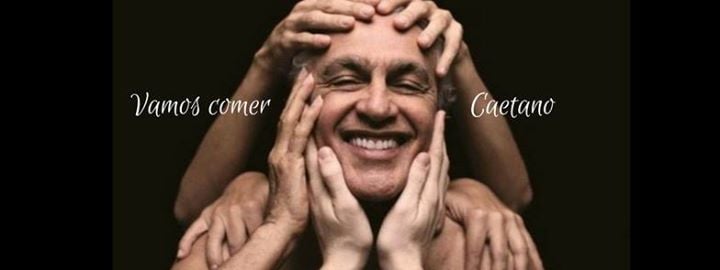 Resultado de imagem para vamos comer caetano
