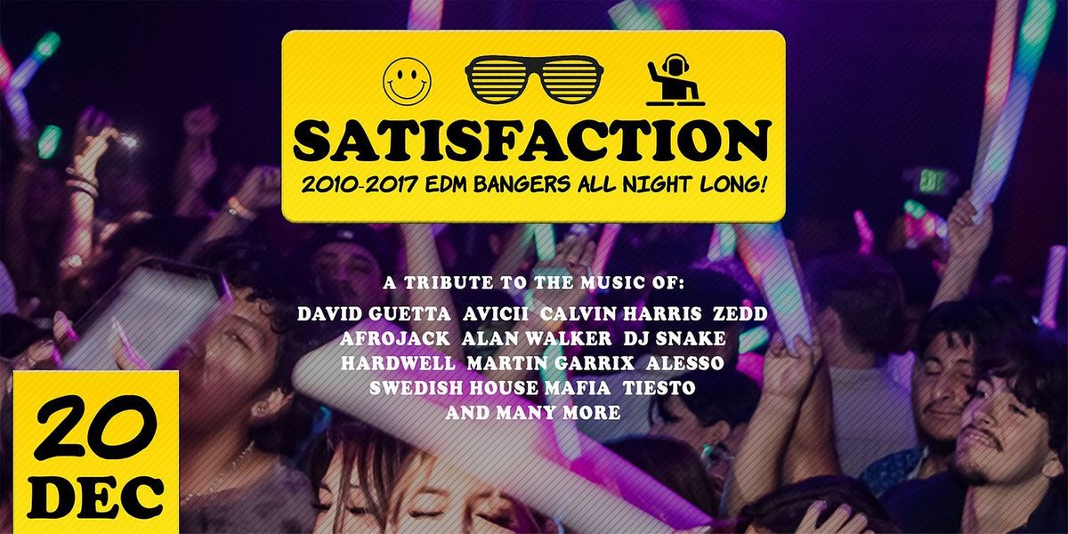 Satisfaction: 2010 - 2017 EDM Bangers at Nectar Lounge, 25 July | Event in Seattle | AllEvents