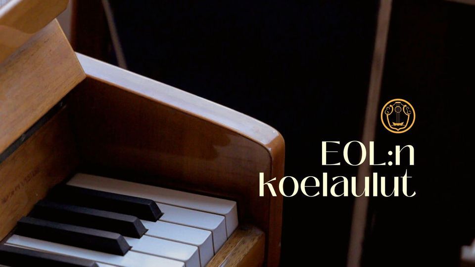 EOLn koelaulut / EOLs auditions, Hyvän toivon kappeli, Helsinki