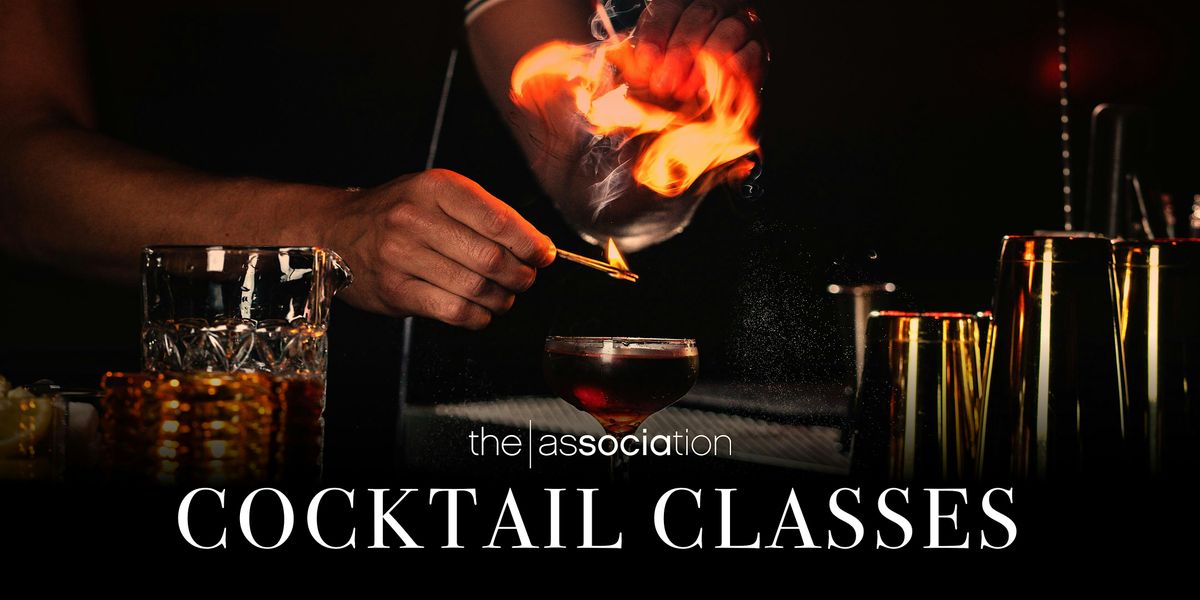 The Association Cocktail Classes | Event in Los Angeles | AllEvents