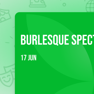 Burlesque Spectacular