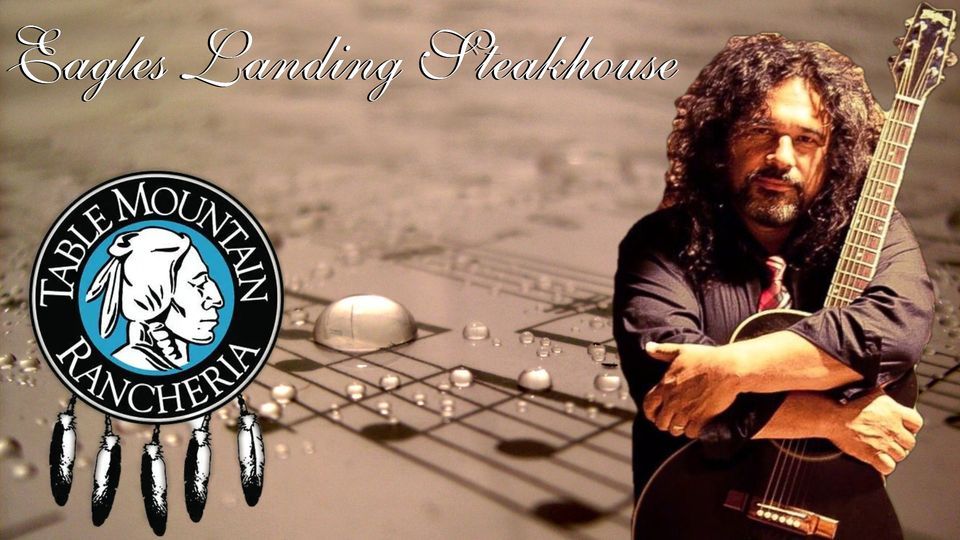 Eddie Guzman at Table Mountains Eagles Landing Steakhouse, Table