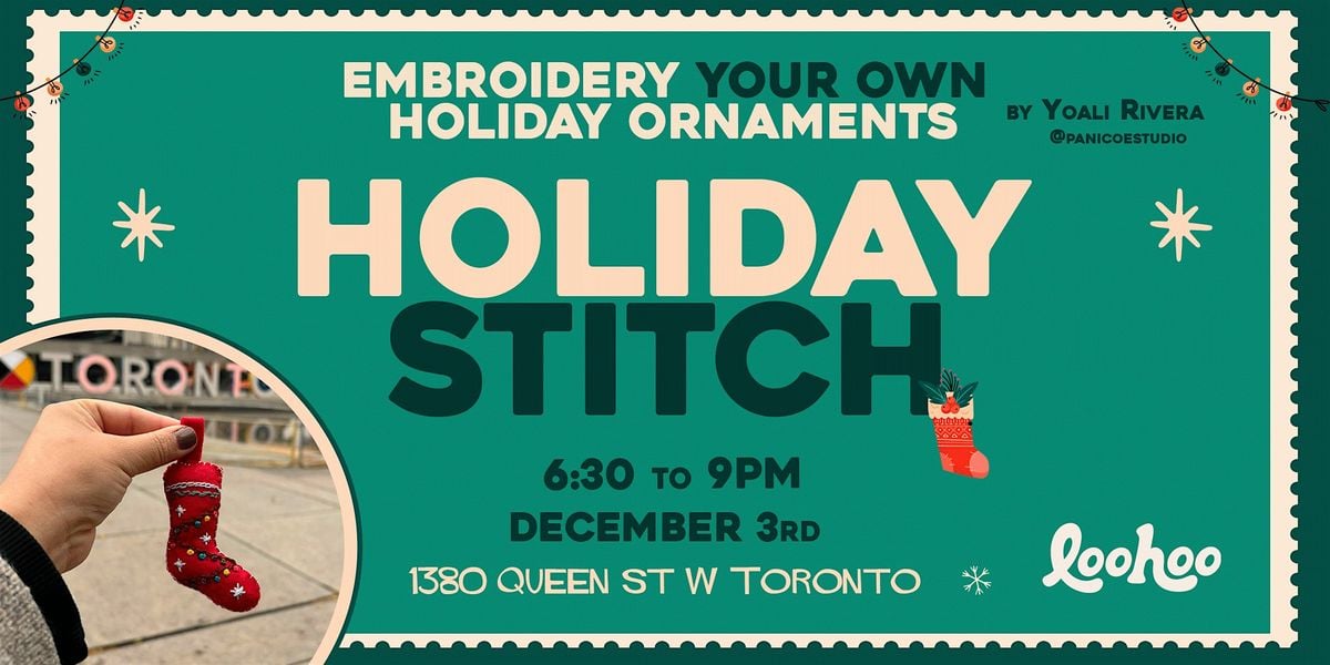 Holiday Stitch Workshop by Pánico Estudio, 3 December | Event in Toronto | AllEvents