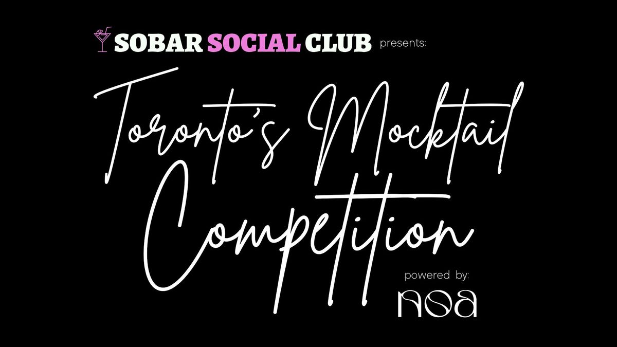 Sobar Social Club Presents: Toronto's Mocktail Competition Powered By NOA, 25 January | Event in Toronto | AllEvents