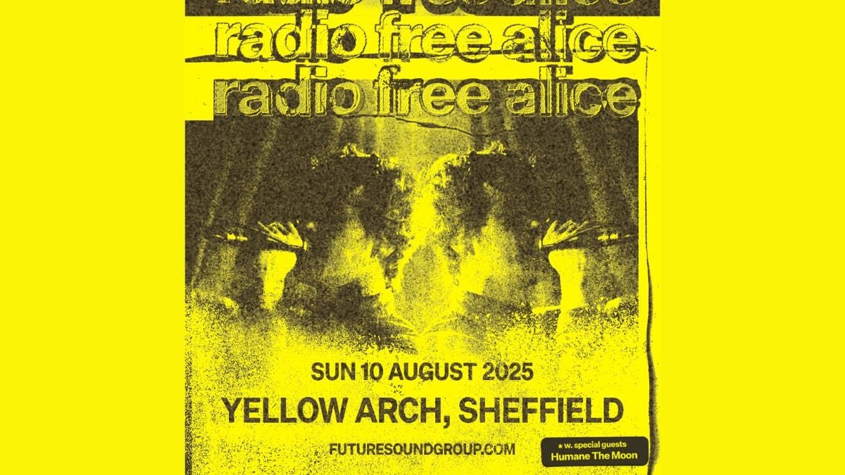 Radio Free Alice, 10 August | Event in Sheffield | AllEvents