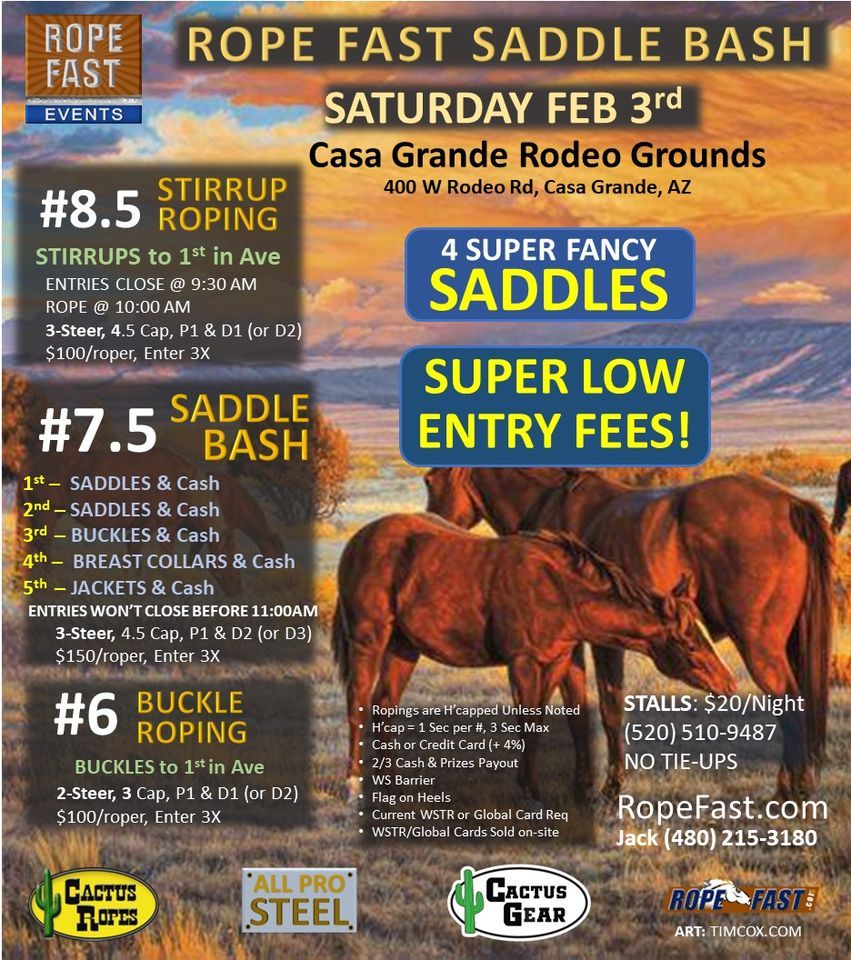 Rope Fast Saddle Bash, Casa Grande Rodeo Grounds, 2 February 2024 ...