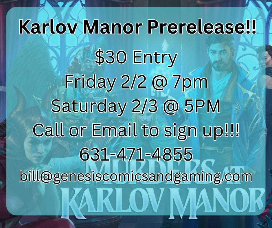 Murder at Karlov Manor Prerealease!, Genesis Comics and Gaming, Ronkonkoma, February 2 2024