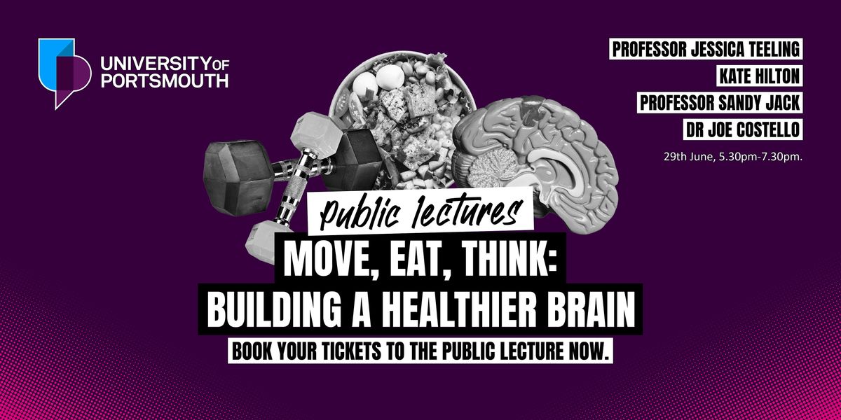 Move, Eat, Think: Building a Healthier Brain, 29 January | Event in Portsmouth | AllEvents